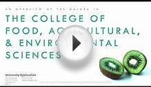 College Overview: Food, Agricultural, & Environmental Sciences