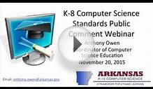K 8 Computer Science Standards Public Comment Webinar