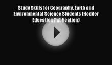 Study Skills for Geography Earth and Environmental Science
